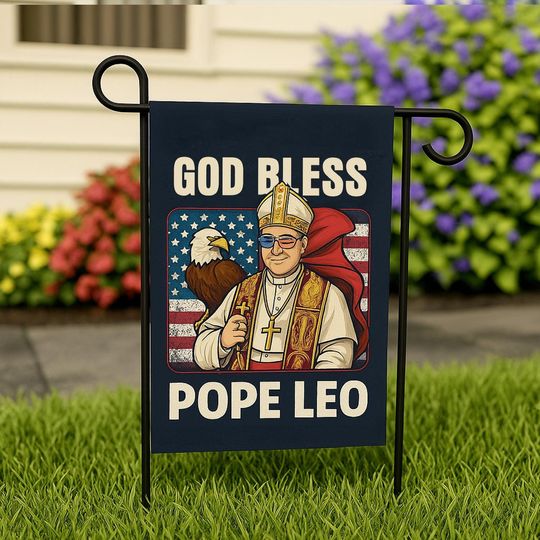 Discover God Bless Pope Leo XIV Flag, Habemus Papam Catholic Garden Flag