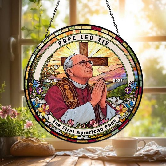 Discover The First American Pope Glass Suncatcher  Pope Leo XIV Memorial Ornament  Christian Home Decor