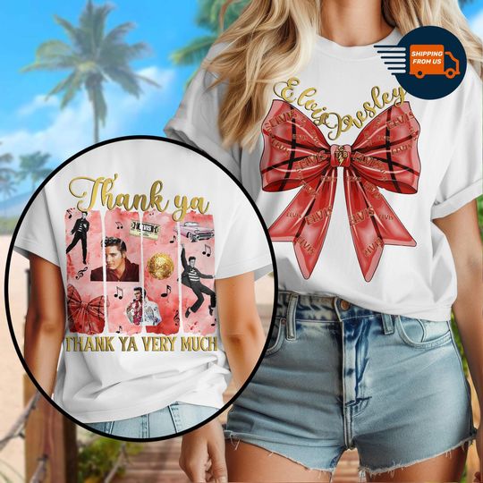 Discover Elvis Presley Coquette Shirt, Elvis Thank Ya Very Much T-shirt, King Of Rock And Roll Shirt, Gift for Elvis Presley Fan