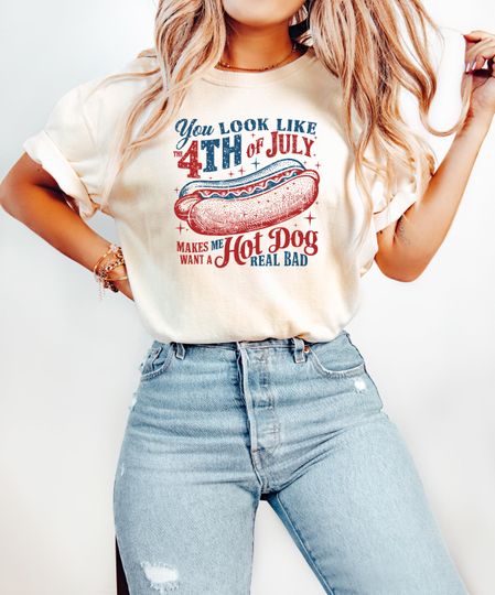 Discover You Look Like The 4th Of July Shirt, Hot Dog Lover Shirt, Independence Day Tee Shirt