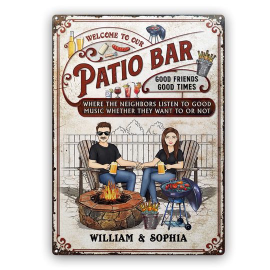 Discover Backyard Bar Family Couple Where The Neighbors Listen To Good Music - Patio Sign