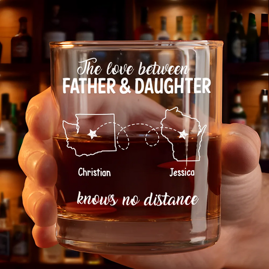 Discover The Love Between Father And Daughter - Personalized Whiskey Glass