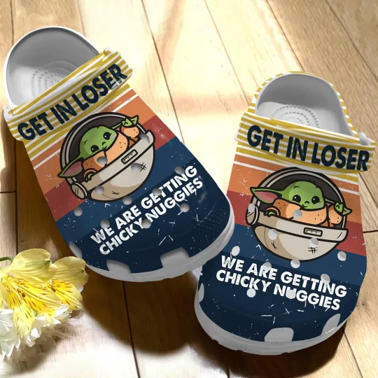 Discover Get In Loser Babyy Yodaa Slippers Clogsband Clogs For Adults Lovers