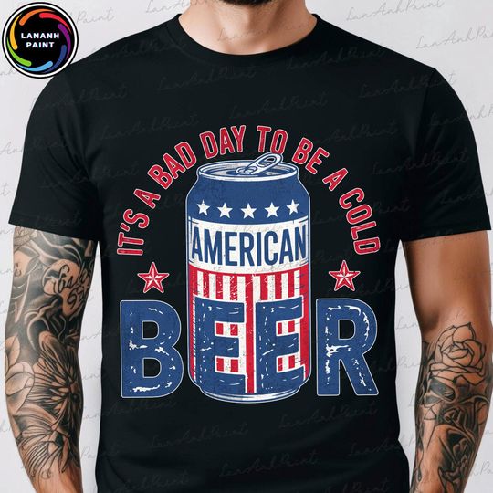 Discover It's A Bad Day To Be A Cold Beer T-Shirt, Patriotic Drinking T-Shirt, Funny 4th of July Shirt