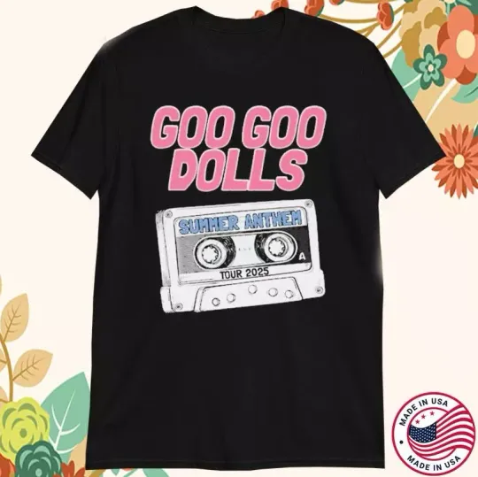 Discover Goo Goo Dolls Summer Anthem Tour 2025 T-shirt