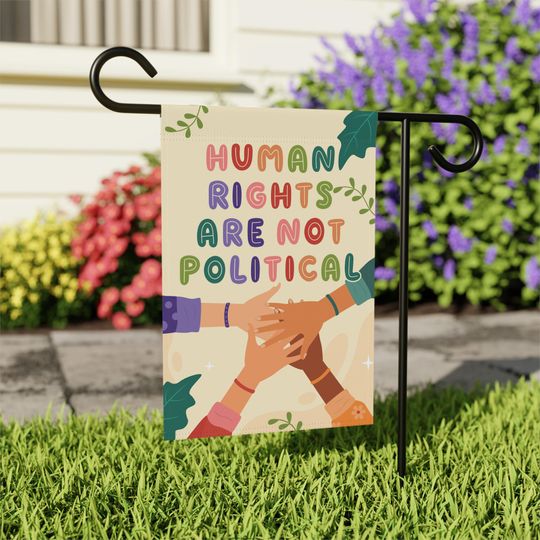 Discover Human Rights Garden Flag LGBTQ Gay e Anti Trump