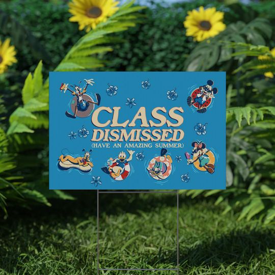 Discover Class Dismissed Yard Sign, Disneyyy Mickeyy Summer