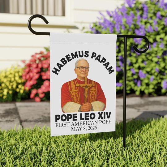 Discover Habemus Papam Garden Flag, Pope Leo XIV Flag, New Pope Catholic Flag, Da Pope Flag