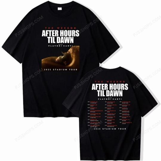 Discover Weeknds After Hours Til Dawn Tour 2025 T-Shirt