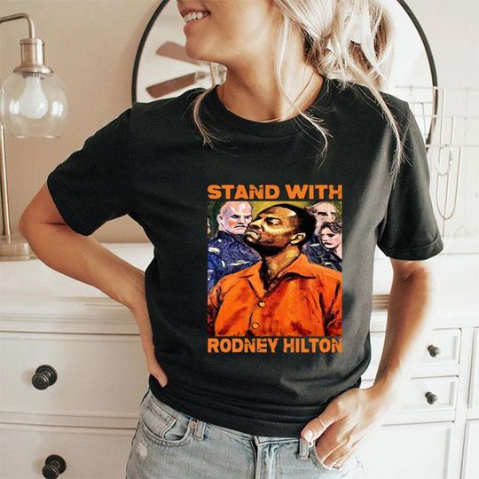 Discover We Stand With Rodney Hinton Shirt