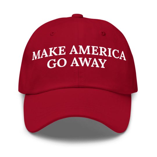 Discover Embroidery Make America Go Away Hat, Anti Trump Hat, Political Baseball Cap, Funny Protest Hat, Satirical Red Cap Gift