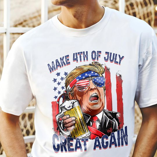 Discover Trump 4th of July Shirt - Make 4th Of July Great Again Shirt - Happy 4th of july T Shirt, Retro American 4th Of July Shirt, Independence Day