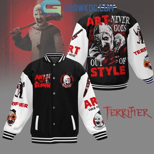 Discover Terrifier 3 Art Was Here Art Never Goes Out Of Style Baseball Jacket