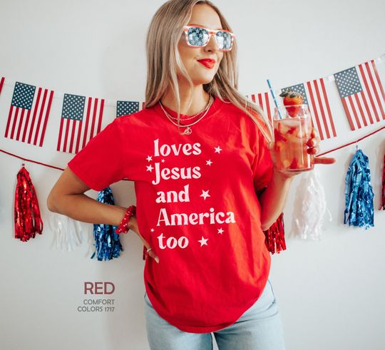 Discover Loves Jesus and America Too Shirt, Patriotic Christian T-Shirt, 4th of July Shirt, Independence Day Gift, USA Tshirt, Red White and Blue Tee