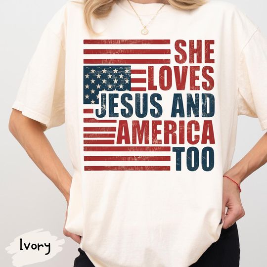 Discover She Loves Jesus And America Too Comfort Colors Shirt,Retro America Shirt,4th of July Shirt,Independence Day,Womens USA Shirt,Patriotic Tee