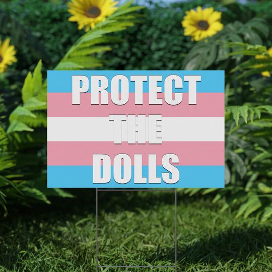 Discover Protect The Dolls Yard Sign