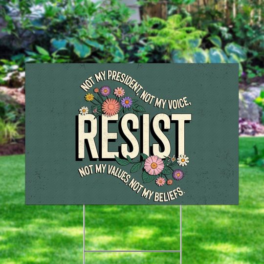 Discover Resist Yard Sign/Resist Hate Lawn Sign