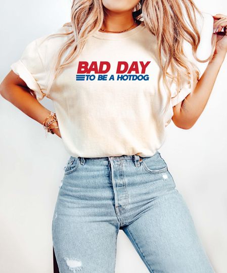 Discover Bad Day to Be a Hot Dog Shirt, Funny Hotdog Shirt, 4th of July Shirt