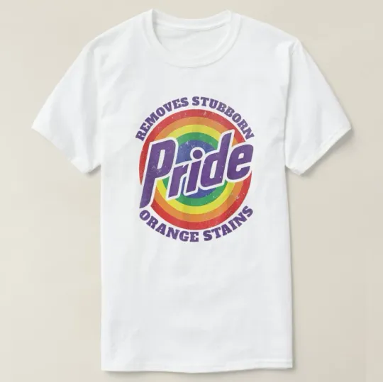 Discover Resist Trump Remove Stubborn Orange Stains Pride Month LGBTQ T-Shirt !!