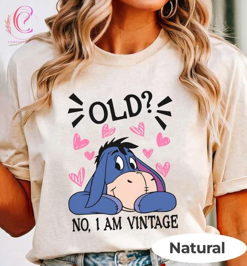 Discover Retro Eeyoree winniee the poohh Disneyyy T-shirt, Old No I Am Vintage Eeyoree Shirts