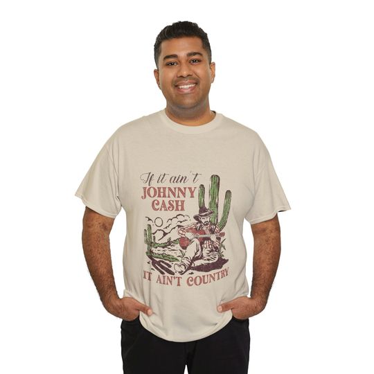Discover If It Ain't Johnny Cash, It Ain't Country T-Shirt