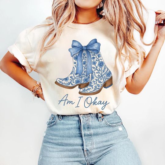 Discover Am I Okay Boot Cowgirl Coquette Bow Women Girl T-Shirt, Country Music Shirt