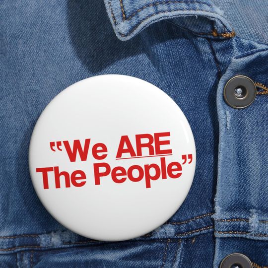 Discover Taxi Driver "We ARE The People" Palantine Campaign Pin Button