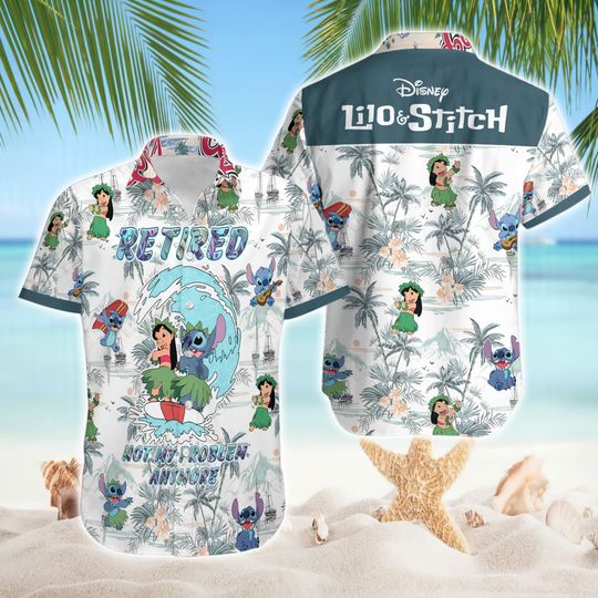 Discover Disneyyland Stitchh Retired Not My Problem Hawaiian Shirt