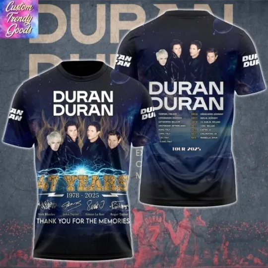 Discover Duran Duran 47 Years 1978-2025 Signature Thank You 3D T-Shirt