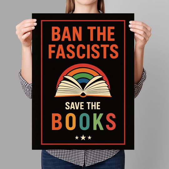 Discover Ban The Fascists Save The Books Protest Sign PRINTABLE, Anti-Trump Protest  Political Activist Rally Sign