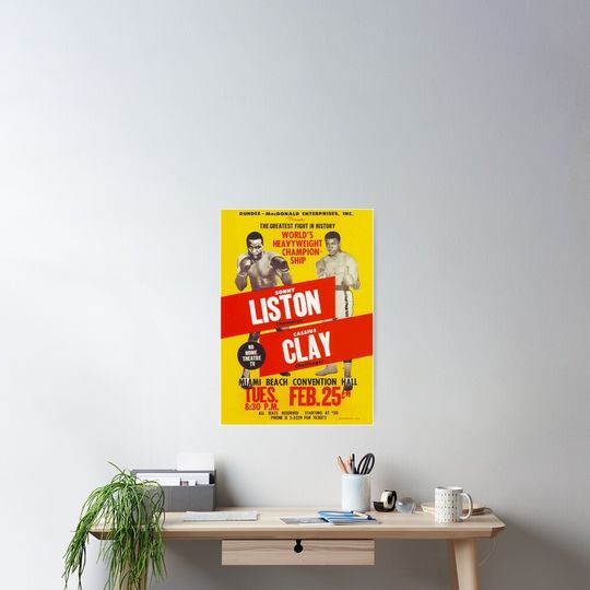 Discover Cassius Clay (Ali) vs Sonny Liston - February 25th, 1964 Poster