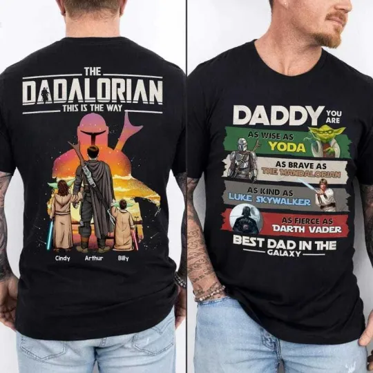Discover The Dadalorian This Is The Way Best Dad In The Galaxy Tshirt Men Women