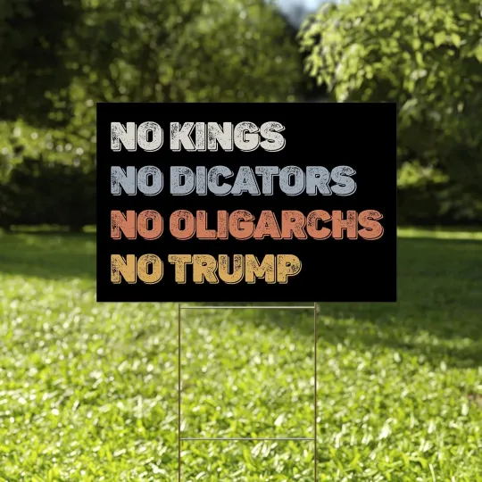 Discover Retro No Kings No Dicators No Oligarchs No Trump Save Democracy Yard Sign