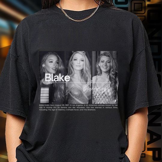 Discover Limited Edition Blake Lively T-shirt, Gift for Fans