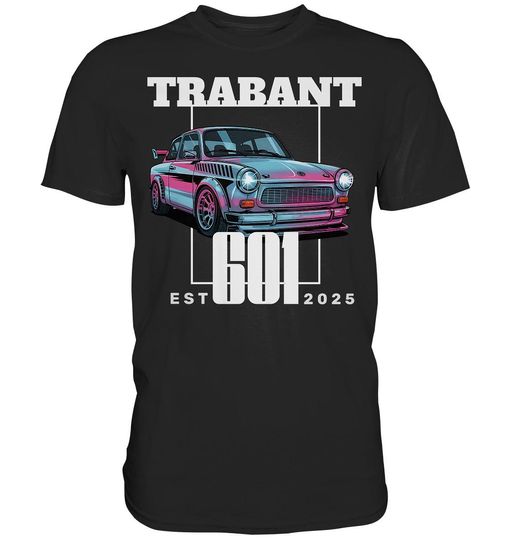 Discover Trabant 601 Shirt Kultauto Geschenk fr Trabi Fans  Trabi 601 T-Shirt