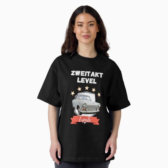 Discover Zweitakt Level Experte DDR Trabant real T-Shirt