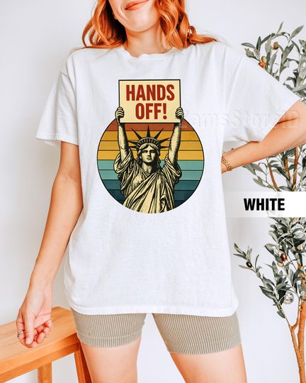 Discover Hands Off Shirt, Hands Off Rally, Hands Off Protest Shirt