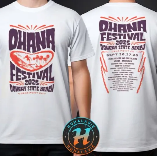 Discover Ohana Festival 2025 Lineup In Dana Point Ca On Sep 26Th 27Th 28Th T-Shirt