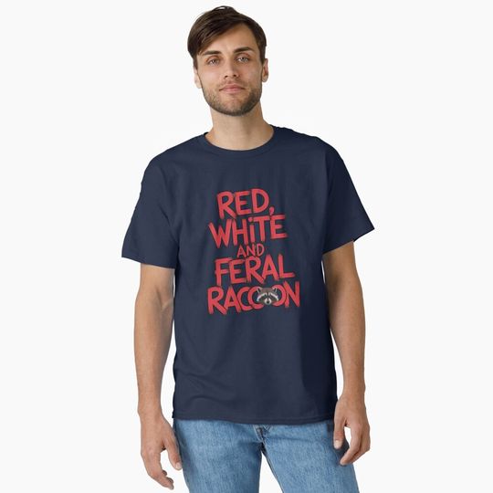 Discover Red White and Feral Racoon T-Shirt