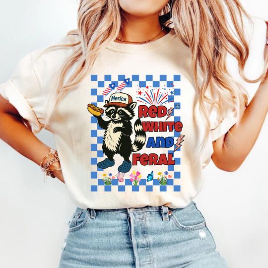 Discover Red White and Feral Fourth of July Shirt, Funny 4th of July Shirt