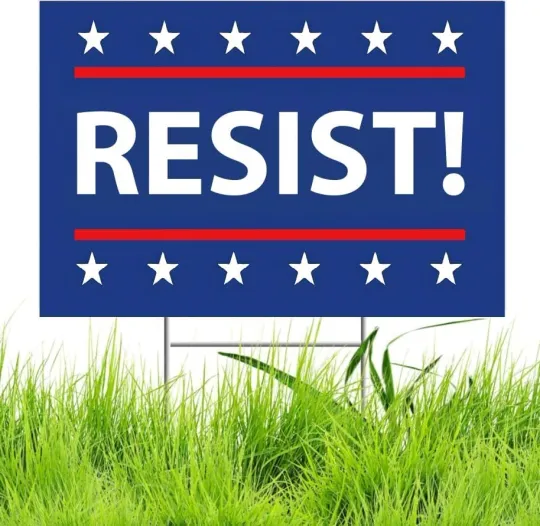 Discover Resist! Sign Anti Trump MAGA Yard Sign Double Sided Corrugated Plastic Outdoor W