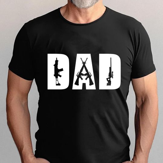 Discover Dad Guns Shirt, Guns T-Shirt, Father's Day Gift, Gun Lover Dad Shirt
