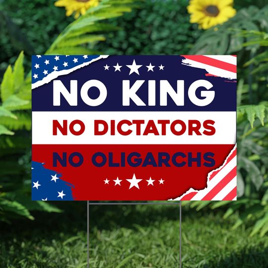 Discover No Kings No Dictators Yard Sign, Anti-Authoritarian Protest Sign, Political Lawn Sign