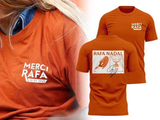 Discover Rafael Nadal Merci Rafa 25 05 2025 Shirt, Merci Rafa Unisex Tee