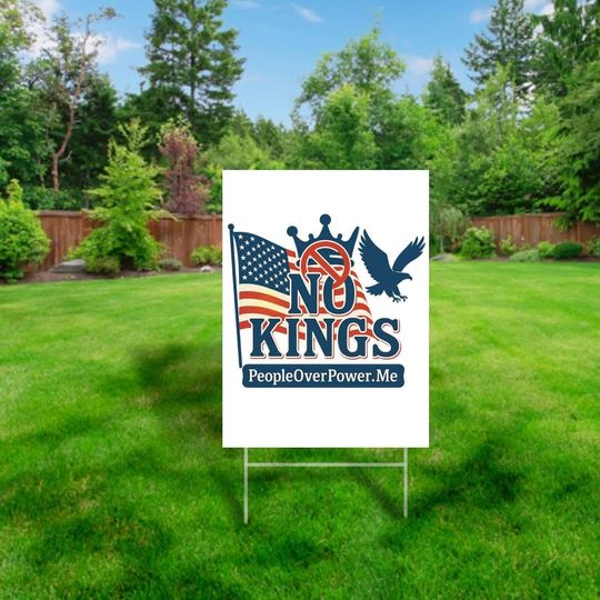 Discover No Kings Yard Sign Anti Trump Anti MAGA Deport Elon