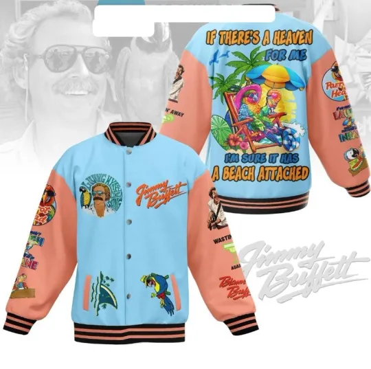 Discover Jimmy Buffett Heaven For Me With Beach Attached Fan Baseball Jacket