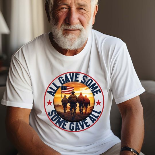 Discover All Gave Some Some Gave All Shirt