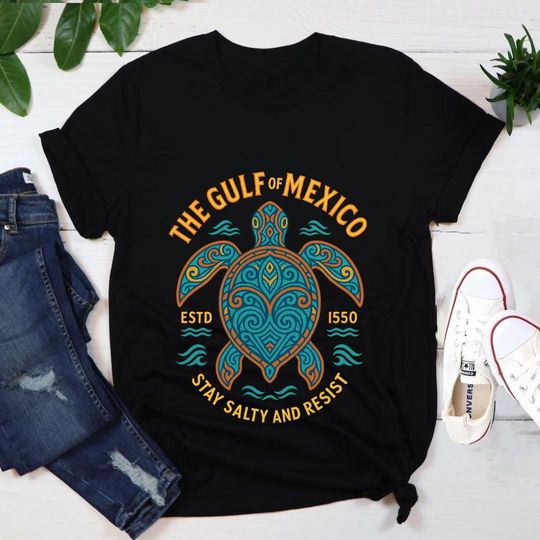 Discover Gulf of Mexico Stay Salty Resistance Shirt, Resist Shirt, Anti Trump Shirt
