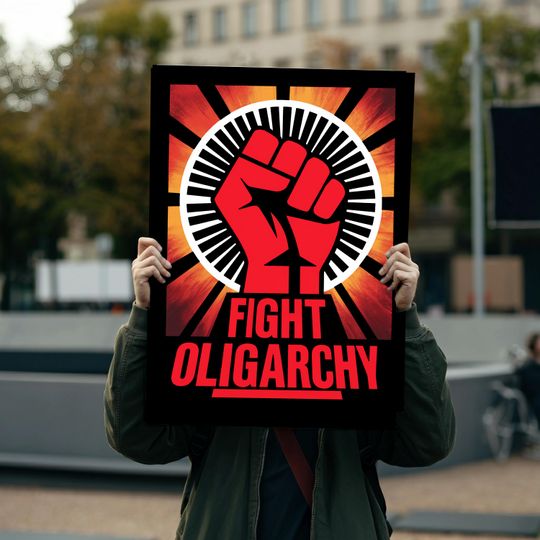 Discover Fight Oligarchy Foam Board Protest Sign, No Kings In America Protest Sign