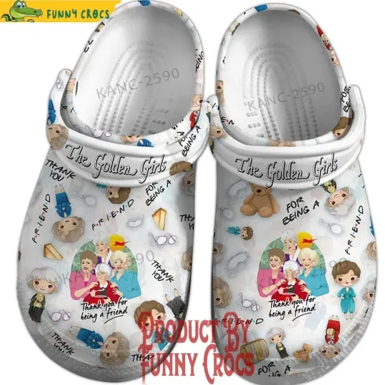 Discover The Stay Golden Thank You For Being A friends Fashion Clogs